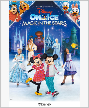 ディズニー・オン・アイス Magic in the Stars